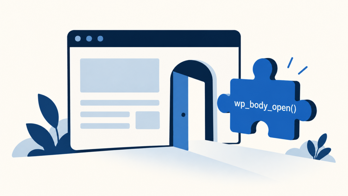 ブラウザの入口とwp_body_open()のパズルピース